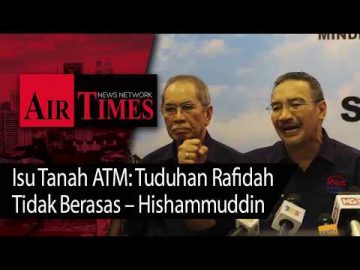 Isu Tanah ATM: Tuduhan Rafidah Tidak Berasas - Hishammuddin