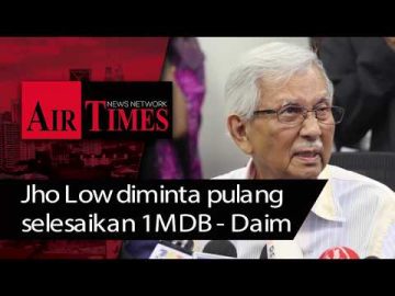Jho Low diminta pulang selesaikan 1MDB - Tun Daim